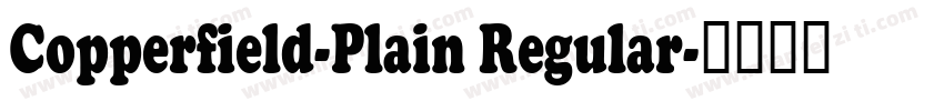 Copperfield-Plain Regular字体转换